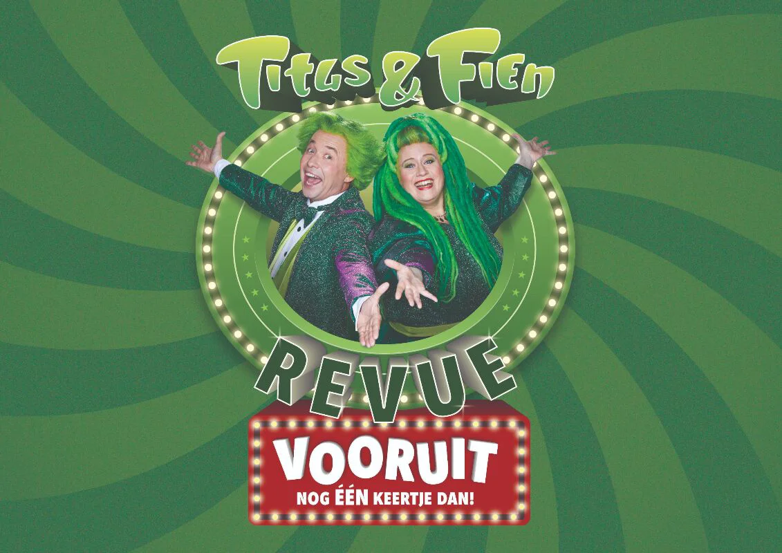 Titus & Fien De Revue - Vooruit, nog één keertje dan