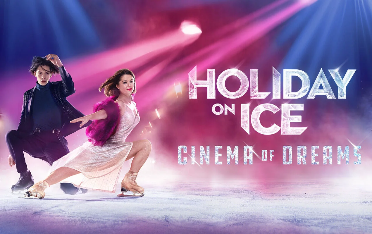 Holiday on Ice - CINEMA OF DREAMS
