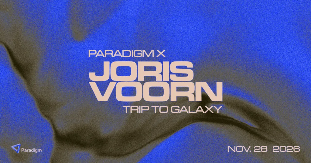 Paradigm x Joris Voorn: Trip to Galaxy